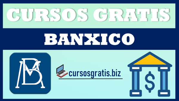 Cursos gratis Banxico