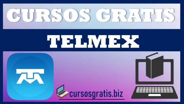 Cursos gratis Telmex