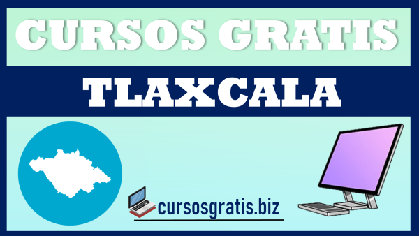 Cursos gratis Tlaxcala