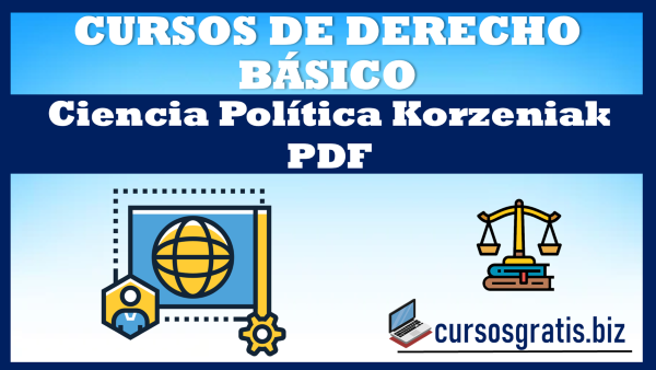 Curso básico de Derecho y Ciencia Política Korzeniak PDF