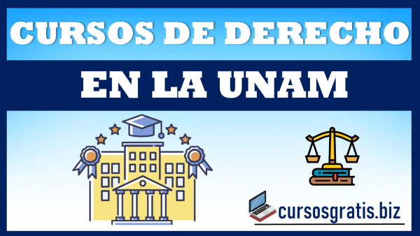 Cursos Gratis de Derecho UNAM